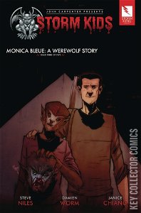 John Carpenter Presents Storm Kids: A Monica - Bleue Werewolf Story #5