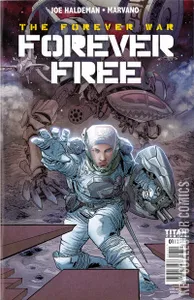 The Forever War: Forever Free #1