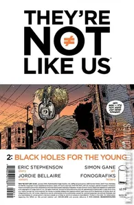 They're Not Like Us #2