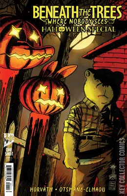 Beneath The Trees Where Nobody Sees: Halloween Special