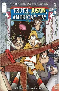 Truth, Justin and the American Way #2