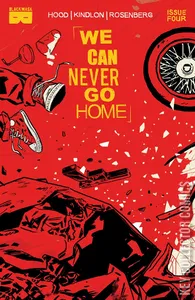 We Can Never Go Home #4