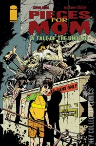 Pieces for Mom: A Tale of the Undead
