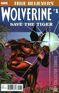 True Believers: Wolverine - Save the Tiger #1