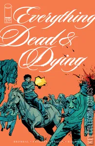 Everything Dead & Dying #3