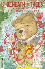 Cover for Beneath The Trees Where Nobody Sees: Halloween Special