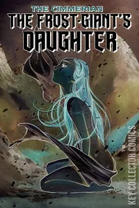 The Cimmerian: The Frost-Giant's Daughter #1