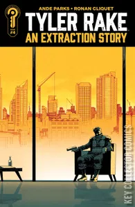 Tyler Rake: An Extraction Story #4
