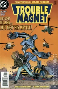 Trouble Magnet #1