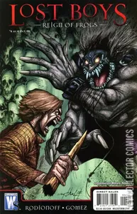 The Lost Boys: Reign of Frogs #4