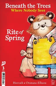 Beneath the Trees Where Nobody Sees: Rite of Spring #3