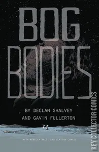 Bog Bodies #0