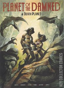 Planet of the Damned & Death Planet