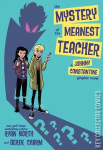 The Mystery of the Meanest Teacher