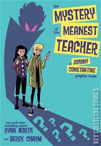 The Mystery of the Meanest Teacher #0