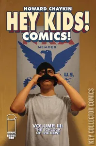 Hey Kids Comics: The Schlock of the New #1