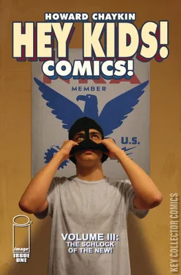 Hey Kids Comics: The Schlock of the New