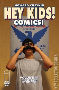 Hey Kids Comics: The Schlock of the New