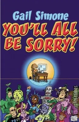 You'll All Be Sorry