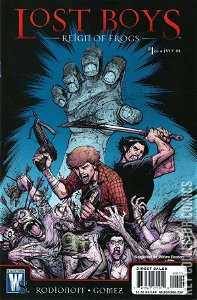The Lost Boys: Reign of Frogs #1