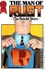 Cover for Man of Rust: The Retold Story #1