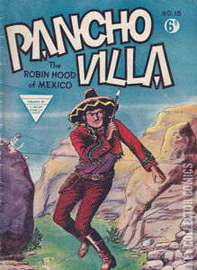 Pancho Villa Western Comic #15