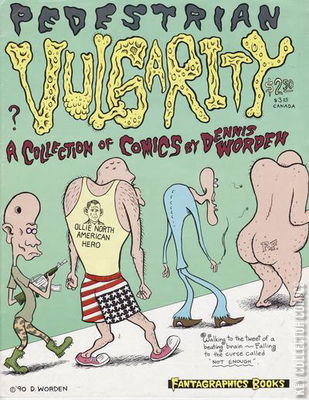 Pedestrian Vulgarity