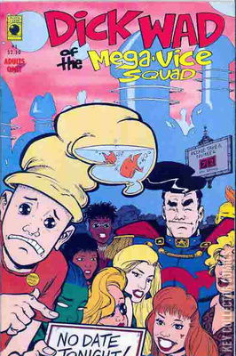 Dick Wad of the Mega-Vice Squad