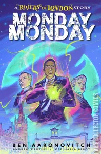 Rivers of London: Monday Monday #1