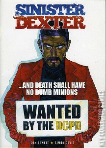 Sinister Dexter: ...And Death Shall Have No Dumb Minions #0