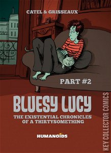 Bluesy Lucy - The Existential Chronicles of a Thirtysomething #2