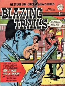 Blazing Trails #1