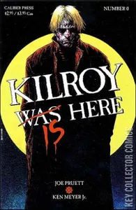 Kilroy Is Here #0