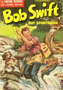 Bob Swift, Boy Sportsman #1