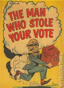 The Man Who Stole Your Votes
