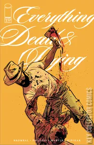 Everything Dead & Dying #2