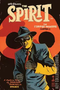 The Spirit: The Corpse-Makers #1