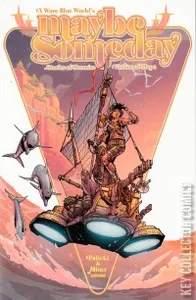 Maybe Someday: Stories of Promise, Visions of Hope #0