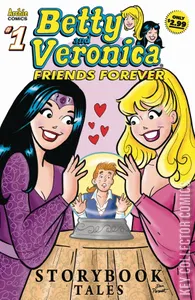 Betty and Veronica: Friends Forever #1