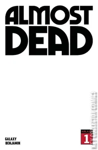 Almost Dead #1
