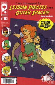 I Was Kidnapped By Lesbian Pirates From Outer Space #1