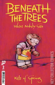 Beneath the Trees Where Nobody Sees: Rite of Spring #2