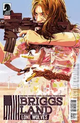 Cover for Briggs Land: Lone Wolves #6