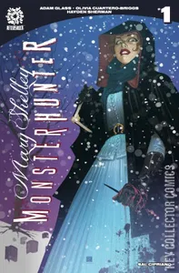 Mary Shelley: Monster Hunter #1