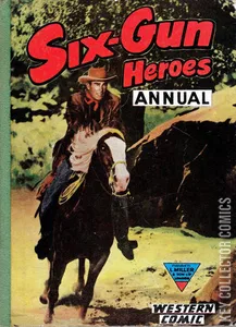 Six-Gun Heroes Western Comic Annual #4