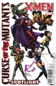 Marvel Spotlight: X-Men - Curse of the Mutants