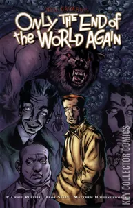 Only the End of the World Again #1