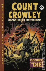 Count Crowley: Amateur Midnight Monster Hunter #3