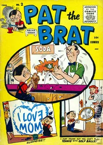 Pat the Brat #2