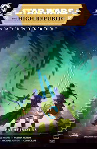 Star Wars: The High Republic Adventures - Pathfinders #2